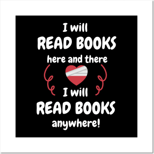 I Will Read Books Here And There I Will Read Books Anywhere Posters and Art